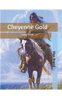 Cheyenne Gold