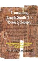 Translating Joseph Smith Jr's 
