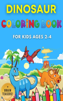 Dinosaur Coloring Book for Kids Ages 2-4