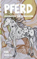 Malbücher für Erwachsene - Grosse A4 - Tier - Pferd