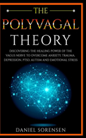 The Polyvagal Theory
