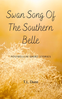 Swan Song of the Southern Belle