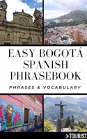 Easy Bogota City Spanish Phrasebook