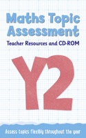 Year 2 Maths Topic Assessment: Teacher Resources and CD-ROM