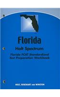 Florida Holt Science Spectrum Florida Fcat Standardized Test Preparation Workbook