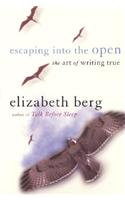 Escaping Into the Open