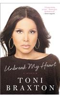 Unbreak My Heart: A Memoir