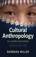 Cultural Anthropology in a Globalizing World