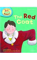 Oxford Reading Tree Read With Biff, Chip, and Kipper: Phonics: Level 4: The Red Coat: (Oxford Reading Tree Read With Biff, Chip, and Kipper: Phonics)