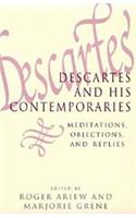 Descartes and His Contemporaries