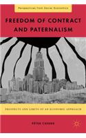 Freedom of Contract and Paternalism