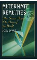 Alternate Realities