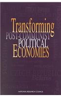 Transforming Post-Communist Political Economies