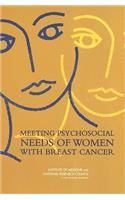 Meeting Psychosocial Needs of Women with Breast Cancer