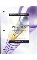 Student Workbook for Physics for Scientists and Engineers