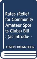 Rates (Relief for Community Amateur Sports Clubs) Bill