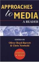Approaches to Media