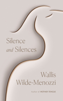 Silence and Silences