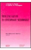 From Luigi Galvani to Contemporary Neurobiology