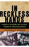 In Reckless Hands