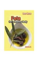 Fats for a Healthy Body