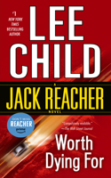 Worth Dying For: A Jack Reacher Novel(15 Jack Reacher)