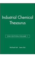 Industrial Chemical Thesaurus, Volume 1