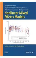 Introduction to Population Pharmacokinetic / Pharmacodynamic Analysis with Nonlinear Mixed Effects Models