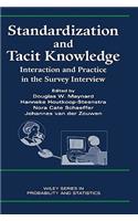 Standardization and Tacit Knowledge