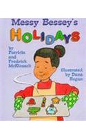 Messy Bessey's Holidays