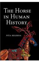 The Horse in Human History