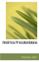 Amacrica Precolombiana