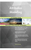 Attribution Modelling A Complete Guide