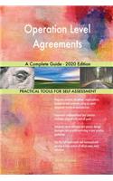 Operation Level Agreements A Complete Guide - 2020 Edition