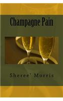 Champagne Pain