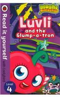 Moshi Monsters: Luvli and the Glump-a-tron - Read it Yourself with Ladybird