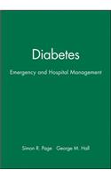 Diabetes: Emergency and Hospital Management