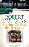 Staying On Past the Terminus