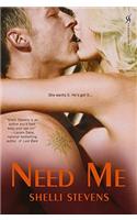 Need Me