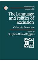 The Language and Politics of Exclusion