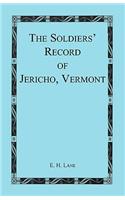 The Soldiers' Record of Jericho, Vermont