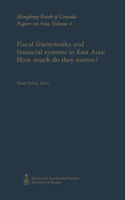 Fiscal Frameworks and Financial Systems