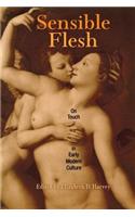 Sensible Flesh