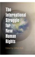 The International Struggle for New Human Rights