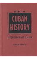 Essays on Cuban History