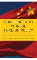 Challenges to Chinese Foreign Policy