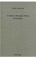 Guide to Romantic Poetry in Germany