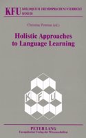 Holistic Approaches to Language Learning