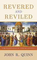 Revered and Reviled