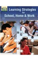 Learning Strategies for School, Home, and Work